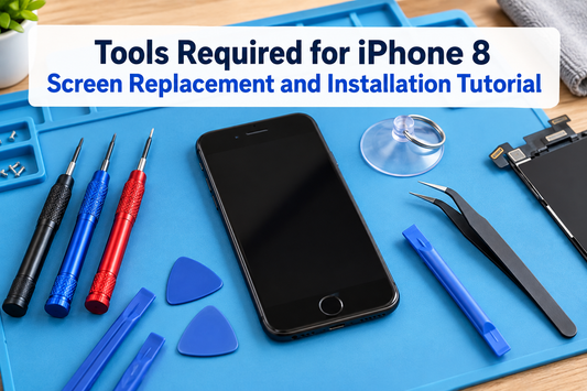 Tools Required for iPhone 8 Screen Replacement and Installation Tutorial